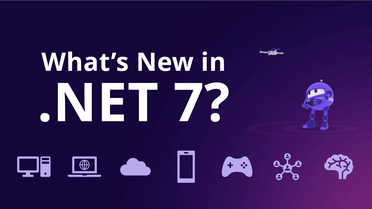 What's New in .NET 7?