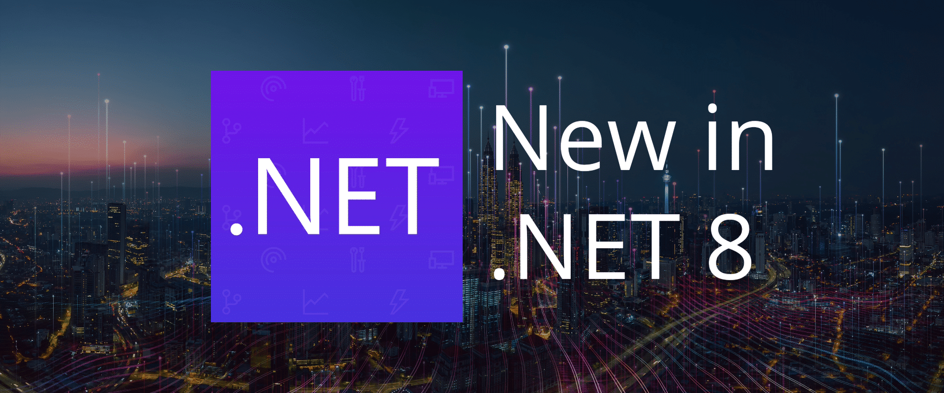 Exploring What's New in .NET 8