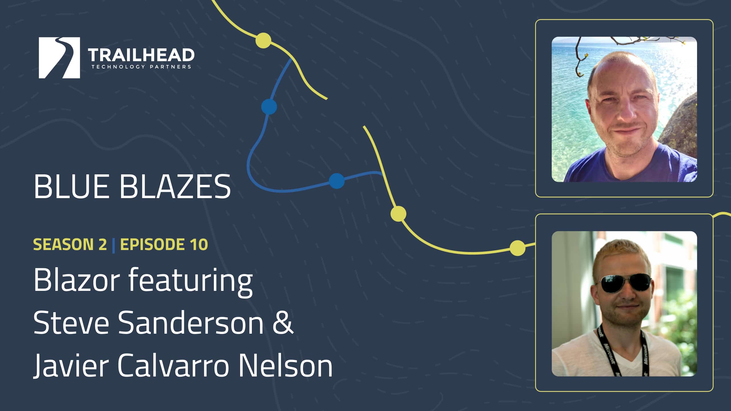 S02E10: Blazor – featuring Steve Sanderson & Javier Calvarro Nelson
