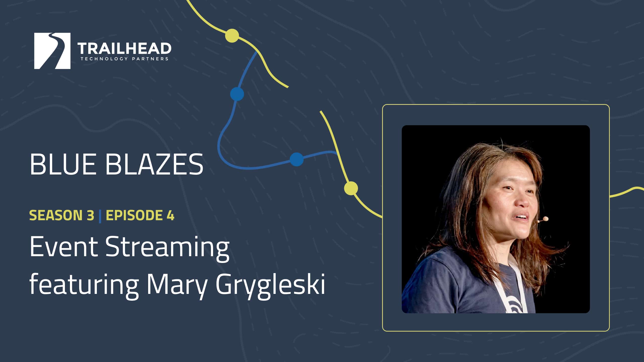 S03E04: Event Streaming – featuring Mary Grygleski